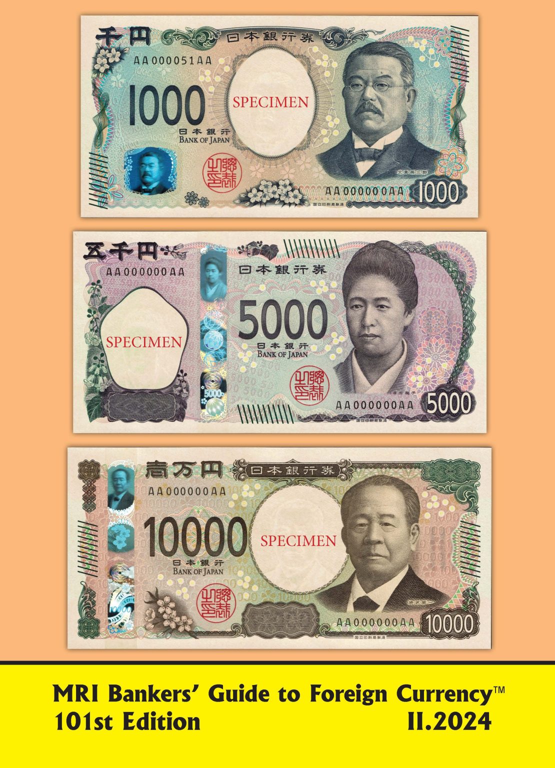 MRI BANKERS' GUIDE TO FOREIGN CURRENCY™ 101st Edition Just released